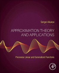 bokomslag Approximation Theory and Applications