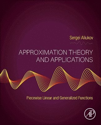 bokomslag Approximation Theory and Applications