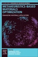 Singh,Harbinde, Harbinder Singh, Shailendra Rajput, Abhishek Sharma - Metaheuristics-Based Materials Optimization, Häftad