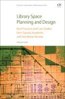 Alexander H. Cohen - Library Space Planning and Design, Häftad