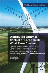 bokomslag Distributed Optimal Control of Large-Scale Wind Farm Clusters