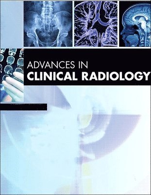 bokomslag Advances in Clinical Radiology, 2024