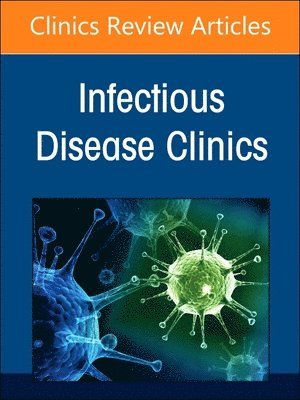 bokomslag Advances in the Management of HIV, An Issue of Infectious Disease Clinics of North America