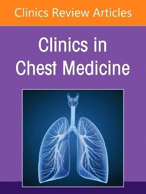 bokomslag Interventional Pulmonology, An Issue of Clinics in Chest Medicine