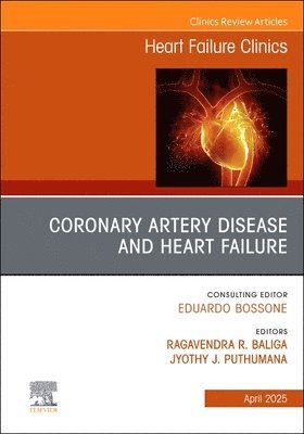 bokomslag Coronary artery disease and Heart Failure, An issue of Heart Failure Clinics