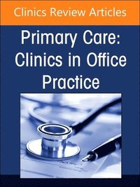 bokomslag Endocrinology, An Issue of Primary Care: Clinics in Office Practice