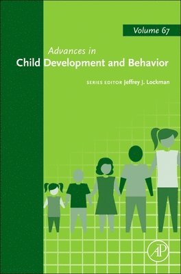 Jeffrey J. Lockman - Advances in Child Development and Behavior, Inbunden