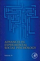 Bertram Gawronski - Advances in Experimental Social Psychology, Inbunden