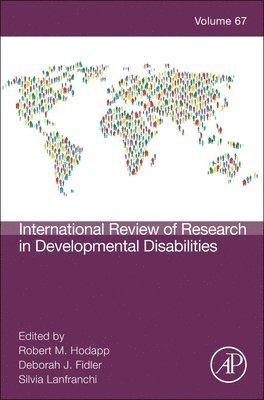 Robert M. Hodapp, Deborah J. Fidler - International Review Research in Developmental Disabilities, Inbunden