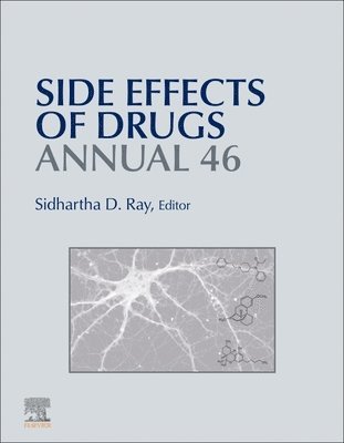 Sidhartha D. Ray - Side Effects of Drugs Annual, Inbunden