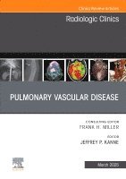 bokomslag Pulmonary Vascular Disease, An Issue of Radiologic Clinics of North America