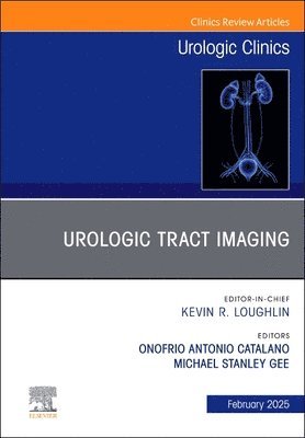 bokomslag Urologic Tract Imaging, An Issue of Urologic Clinics of North America