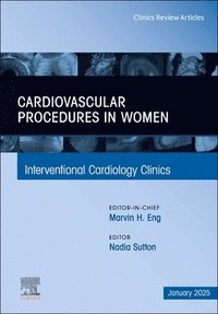 bokomslag Antiplatelet and Anticoagulation Therapy in Cardiovascular and Pulmonary Embolism Transcatheter Interventions, An Issue of Interventional Cardiology Clinics