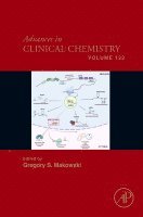 Gregory S. Makowski - Advances in Clinical Chemistry, Inbunden