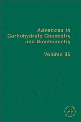 bokomslag Advances in Carbohydrate Chemistry and Biochemistry