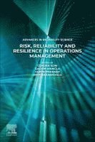 Risk, Reliability and Resilience in Operations Management 1