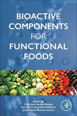 bokomslag Bioactive Components for Functional Foods