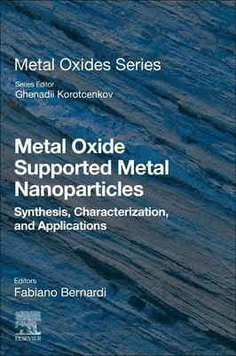 bokomslag Metal Oxide Supported Metal Nanoparticles