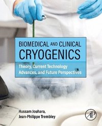 bokomslag Biomedical and Clinical Cryogenics