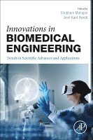 Shubham Mahajan, Amit Kant Pandit - Innovations in Biomedical Engineering, Häftad