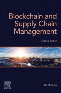 bokomslag Blockchain and Supply Chain Management