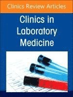 bokomslag Infectious Disease Diagnostics, An Issue of the Clinics in Laboratory Medicine