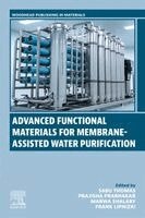 Sabu Thomas, Prajisha Prabhakar, Marwa Shalaby, Frank Lipnizki - Advanced Functional Materials for Membrane-Assisted Water Purification, Häftad