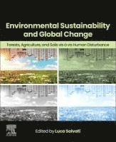 Salvati,Luc, Luca Salvati, Italy) Salvati, Luca (Adjunct Professor and Staff Researcher, Sapienza University of Rome, Italy; CREA, Rome - Environmental Sustainability and Global Change, Häftad