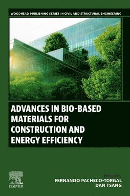 bokomslag Advances in Bio-Based Materials for Construction and Energy Efficiency