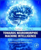 bokomslag Towards Neuromorphic Machine Intelligence