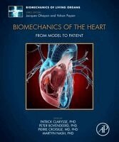 Patrick Clarysse, Peter Bovendeerd, Pierre Croisille, Martyn Nash - Biomechanics of the Heart, Inbunden