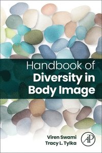 bokomslag HANDBOOK OF DIVERSITY IN BODY IMAGE