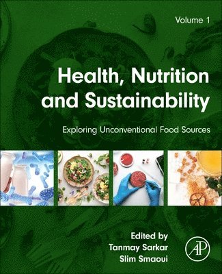 Tanmay Sarkar, Slim Smaoui - Health, Nutrition, and Sustainability, Häftad