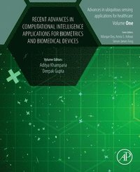 bokomslag Recent Advances in Computational Intelligence Applications for Biometrics and Biomedical Devices