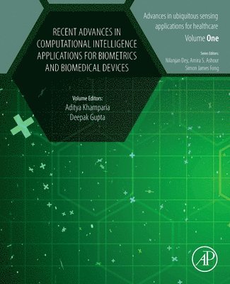 bokomslag Recent Advances in Computational Intelligence Applications for Biometrics and Biomedical Devices