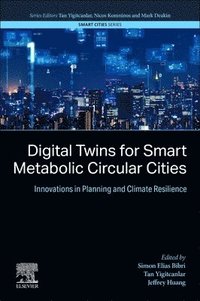 bokomslag Digital Twins for Smart Metabolic Circular Cities