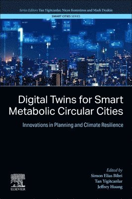 Digital Twins for Smart Metabolic Circular Cities 1