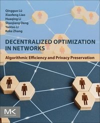 bokomslag Decentralized Optimization in Networks