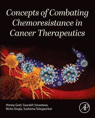 bokomslag Concepts of Combating Chemoresistance in Cancer Therapeutics