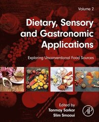 bokomslag Dietary, Sensory and Gastronomic Applications