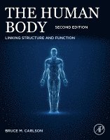 Bruce M. Carlson - The Human Body, Häftad