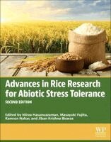 Mirza Hasanuzzaman, Masayuki Fujita, Kamrun Nahar, Jiban Krishna Biswas - Advances in Rice Research for Abiotic Stress Tolerance, Häftad