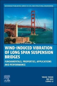 bokomslag Wind-induced Vibration of Long Span Suspension Bridges