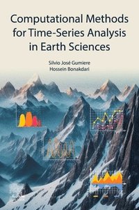 bokomslag Computational Methods for Time-Series Analysis in Earth Sciences