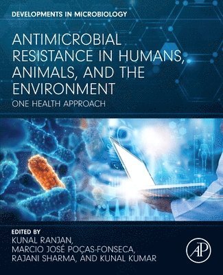 bokomslag Antimicrobial Resistance in Humans, Animals, and the Environment