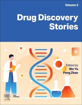 Bin Yu, Peng Zhan - Drug Discovery Stories, Volume 2, Häftad