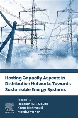 bokomslag Hosting Capacity Aspects in Distribution Networks Towards Sustainable Energy Systems