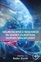 bokomslag Neuroscience Research in Short-Duration Human Spaceflight