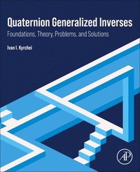 bokomslag Quaternion Generalized Inverses