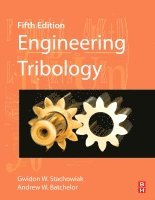 Gwidon Stachowiak, Andrew W Batchelor, Andrew W. Batchelor - Engineering Tribology, Inbunden